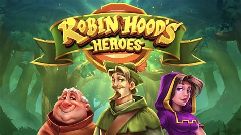 Robin Hood S Heroes Betano