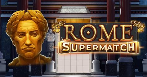 Rome Supermatch Slot - Play Online