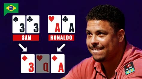 Ronaldo O Brasil Pokerstars