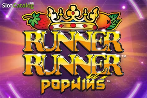 Runner Runner Popwins Slot Gratis