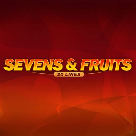 Sevens Fruits 20 Lines Blaze