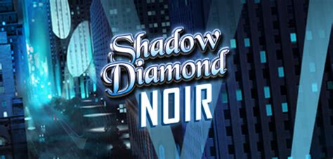 Shadow Diamond Noir Parimatch