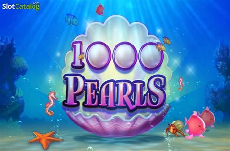 Slot 1000 Pearls