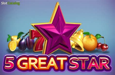 Slot 5 Great Star