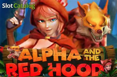 Slot Alpha And The Red Hood