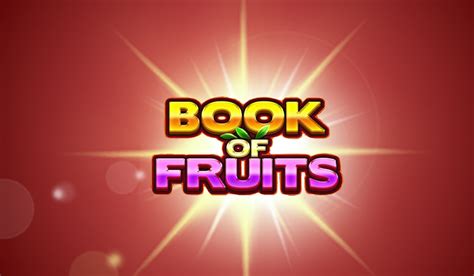 Slot Book Of Fruits