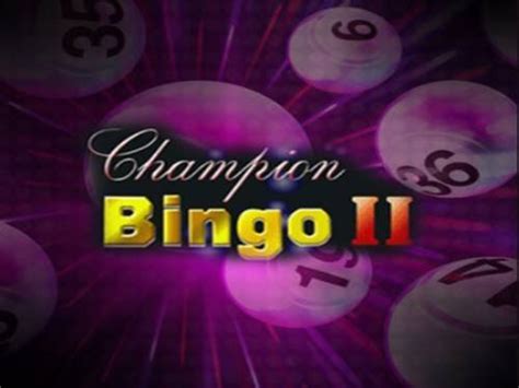 Slot Champion Bingo Ii Vibra