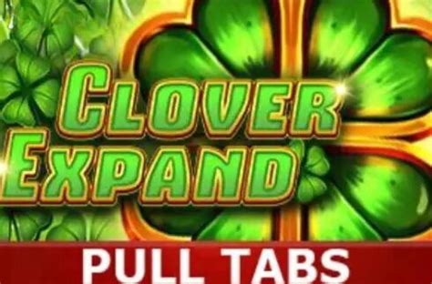 Slot Clover Expand Pull Tabs