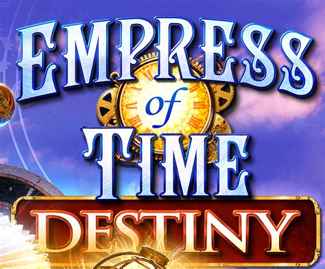 Slot Empress Of Time Destiny