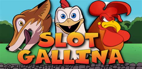 Slot Gallina Gratis Android