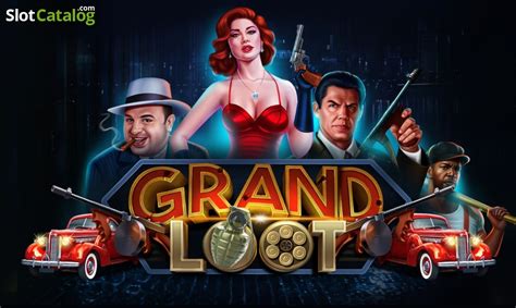 Slot Grand Loot