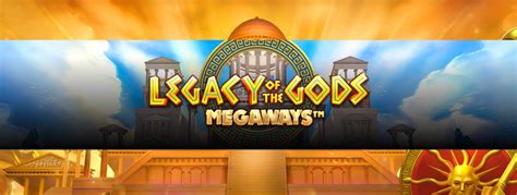Slot Legacy Of The Gods Megaways