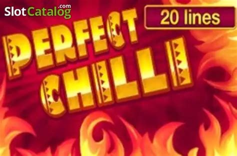 Slot Perfect Chilli