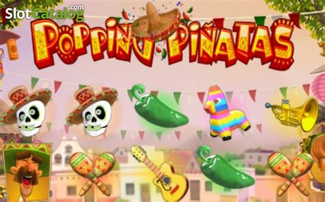 Slot Popping Pinatas