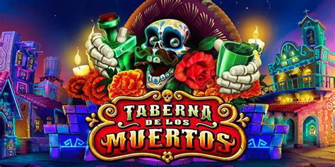 Slot Taberna De Los Muertos Ultra