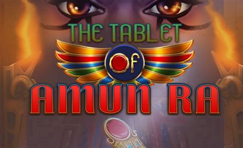 Slot The Tablet Of Amun Ra