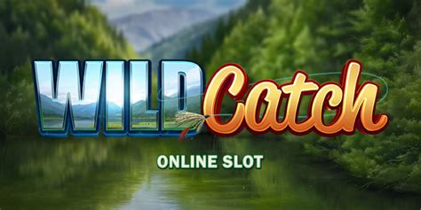 Slot Wild Catch