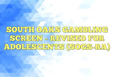 South Oaks Gambling Screen Do Adolescente