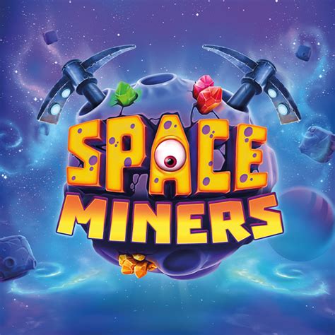 Space Miners Netbet