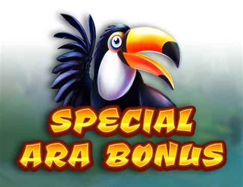 Special Ara Bonus Blaze