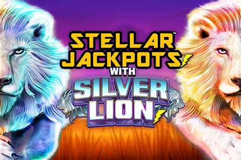 Stellar Jackpots With Silver Lion Review 2024