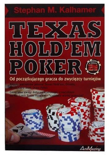 Stephen M  Kalhamer S Texas Holdem Poker