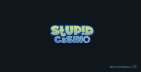 Stupid Casino Apostas