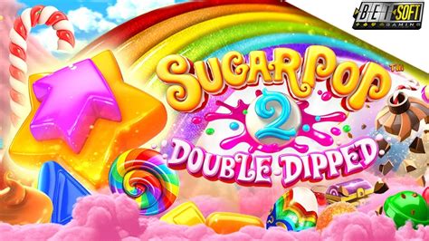 Sugar Pop 2 Double Dipped Pokerstars