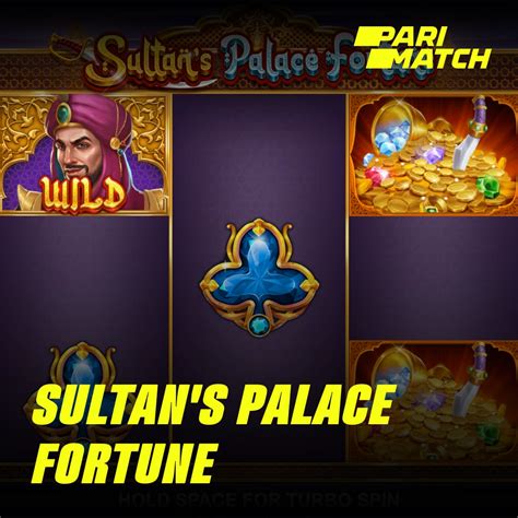 Sultan S Palace Fortune Parimatch