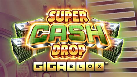 Super Cash Drop Slot Gratis