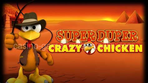 Super Duper Crazy Chicken Novibet