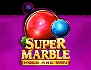 Super Marble Hold And Win Pokerstars