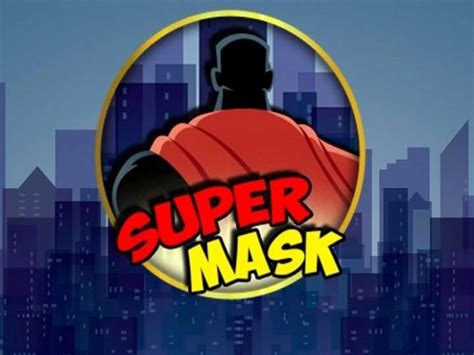 Super Mask Slot Gratis