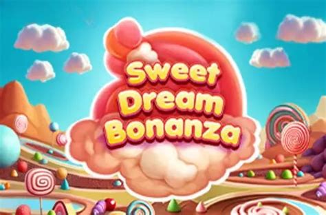 Sweet Dream Bonanza Review 2024
