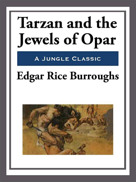 Tarzan And The Jewels Of Opar Novibet