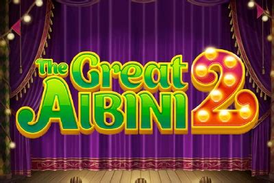 The Great Albini 2 Netbet