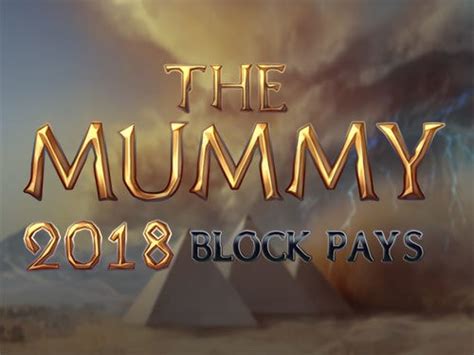 The Mummy 2018 Block Pays Bodog
