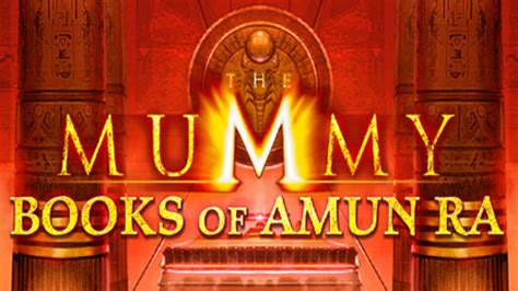 The Mummy Books Of Amun Ra Betsson