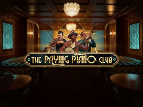The Paying Piano Club Parimatch