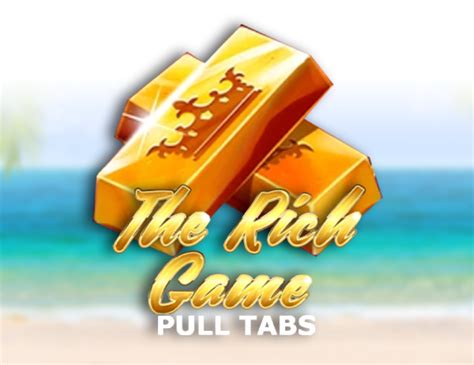 The Rich Game Pull Tabs Review 2024