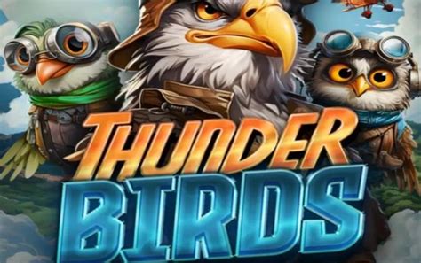 Thunder Birds Slot Gratis