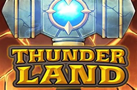 Thunder Land Betano