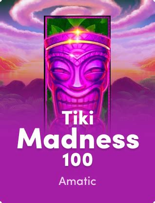 Tiki Madness 100 Blaze