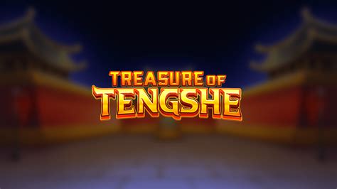 Treasure Of Tengshe Betano