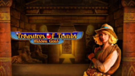 Treasures Of Tombs Hidden Gold 888 Casino