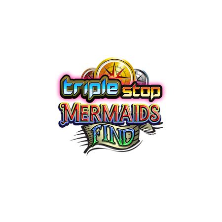 Triple Stop Mermaids Find Betfair