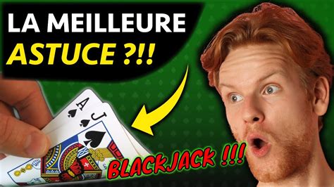 Truc Et Astuces Black Jack