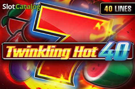Twinkling Hot 40 Pokerstars