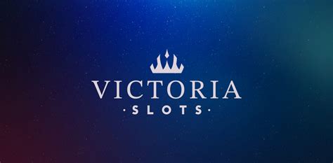 Victoria Slots