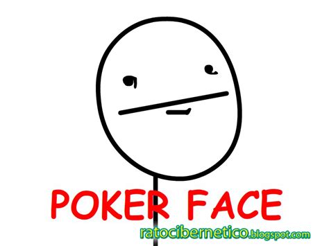 Voce Quer Dizer Poker Face